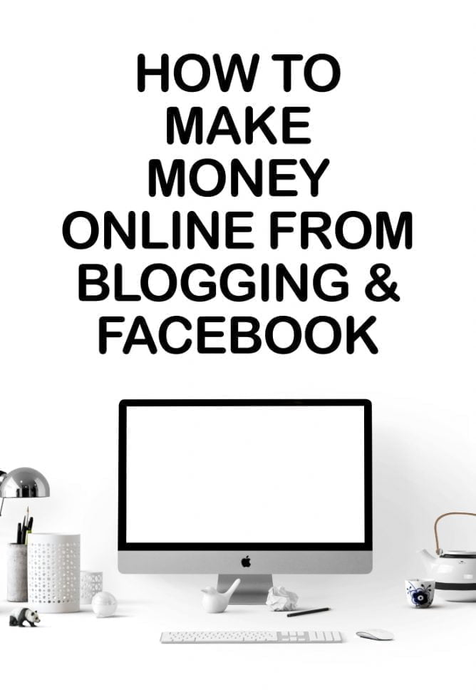 How To Make Money Online From Facebook – A Beginners Guide