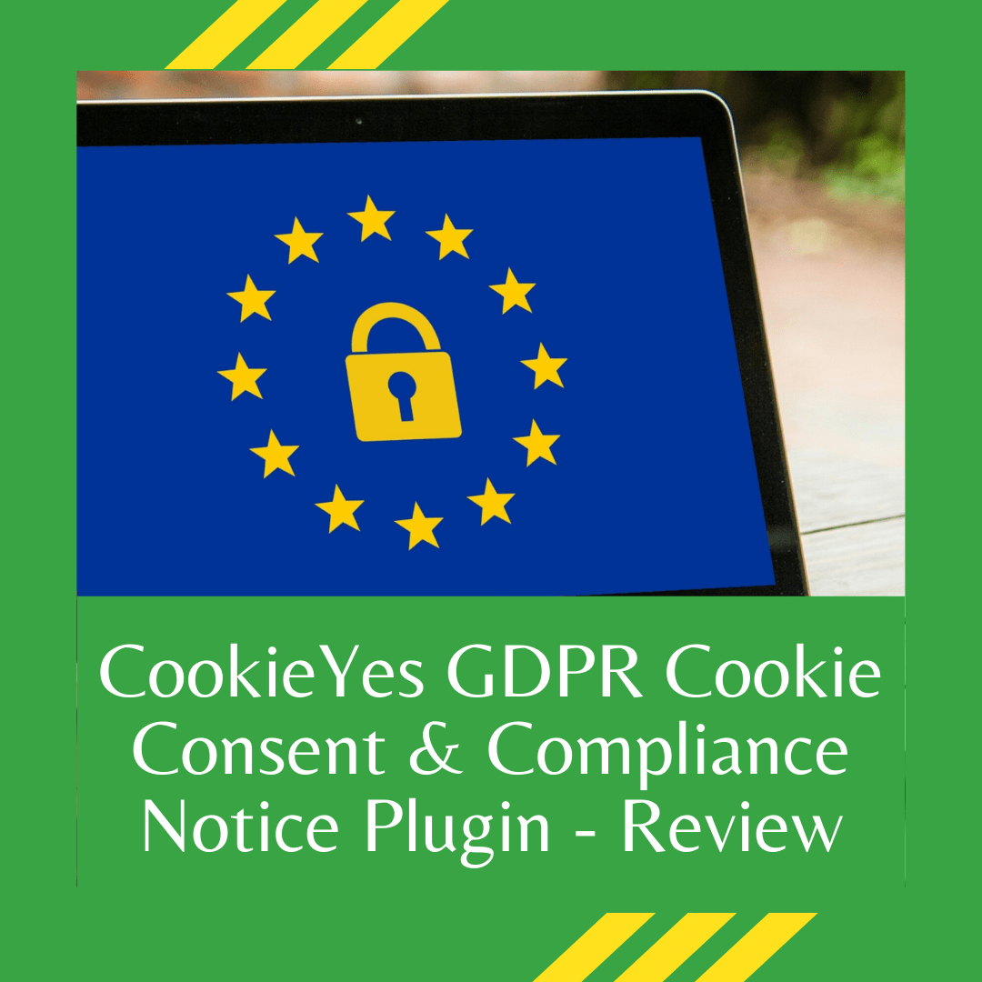 CookieYes GDPR Cookie Consent & Compliance Notice Plugin - Review