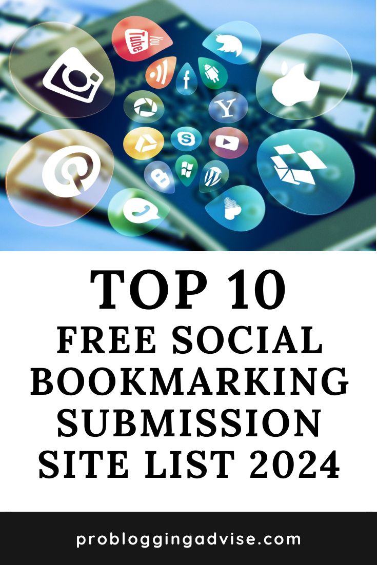 Top 10 Free Social Bookmarking Submission Site List 2024